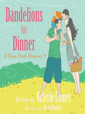 cover image of Dandelions for Dinner